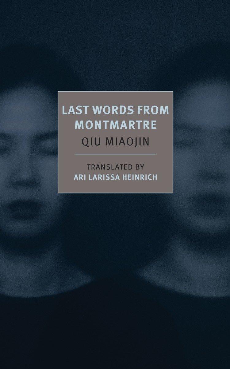 Cover: 9781590177259 | Last Words from Montmartre | Qiu Miaojin | Taschenbuch | Englisch