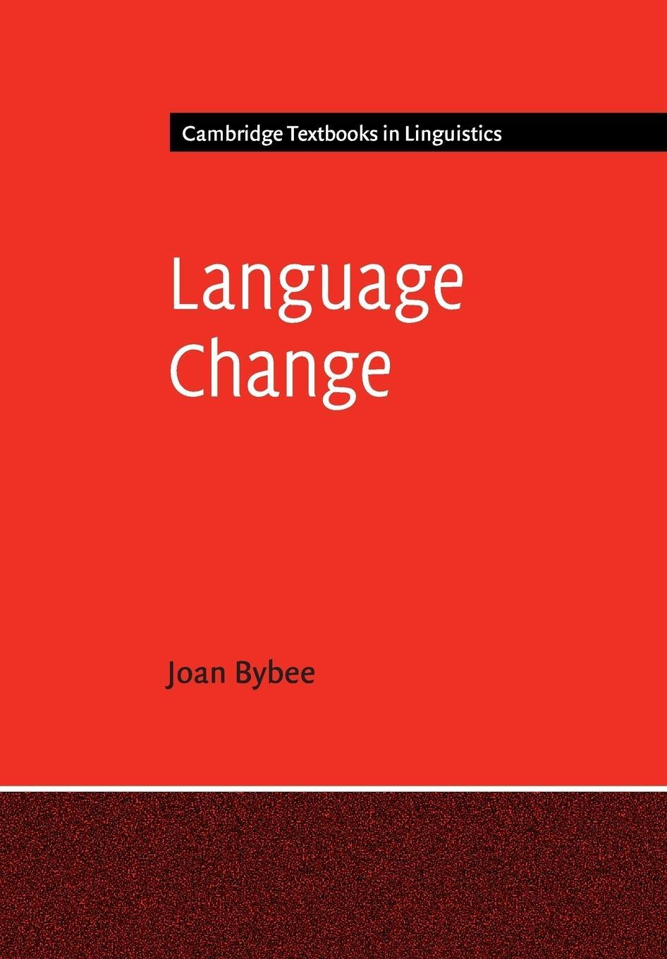 Cover: 9781107655829 | Language Change | Cambridge Textbooks in Linguistics