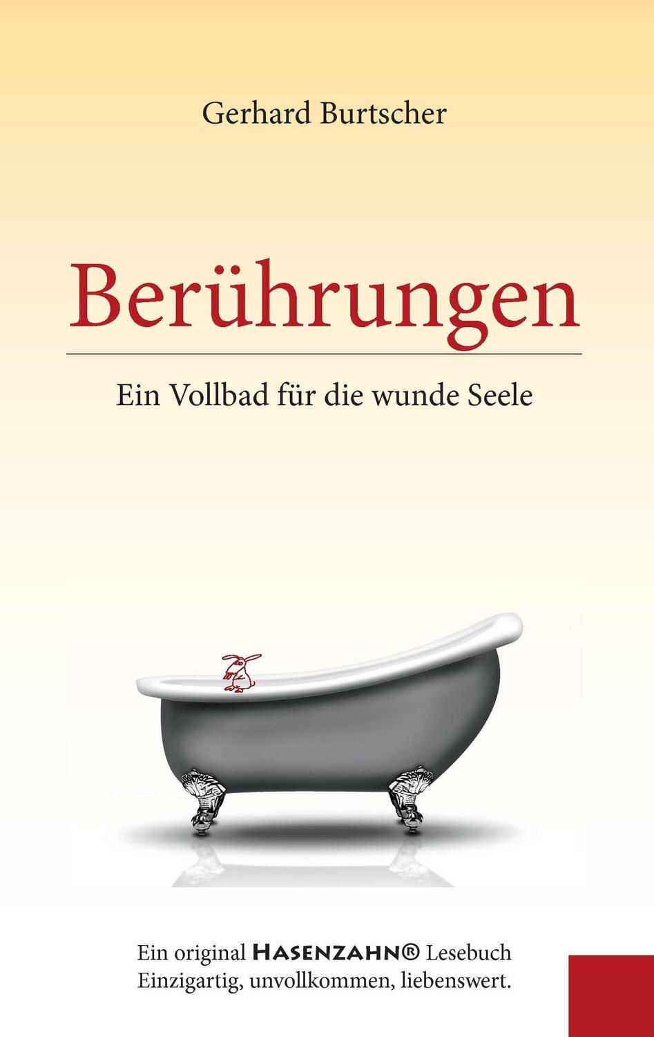 Cover: 9783837081060 | Berührungen | Ein Vollbad für die wunde Seele | Gerhard Burtscher