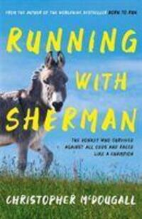 Cover: 9781781258279 | Running with Sherman | Christopher McDougall | Taschenbuch | Englisch
