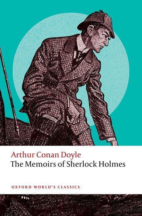 Cover: 9780198863120 | The Memoirs of Sherlock Holmes | Arthur Conan Doyle | Taschenbuch