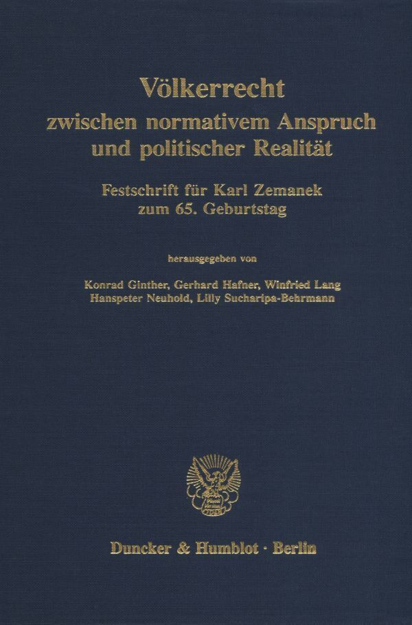 Cover: 9783428081752 | Völkerrecht zwischen normativem Anspruch und politischer Realität.