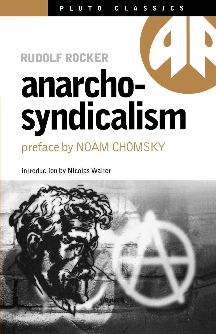 Cover: 9780745313870 | Anarcho-Syndicalism | Rudolf Rocker | Taschenbuch | Paperback | 1998