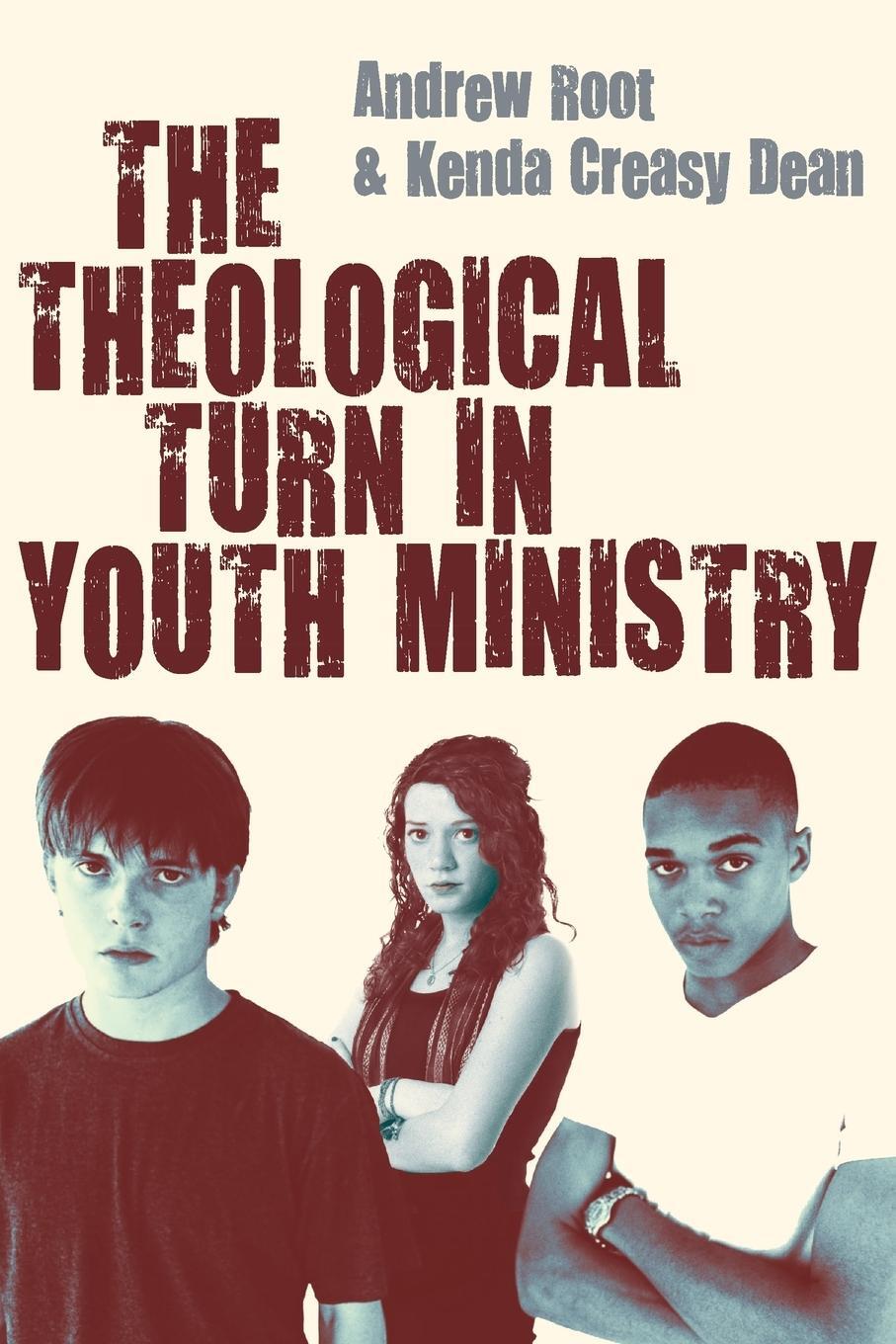 Cover: 9780830838257 | The Theological Turn in Youth Ministry | Andrew Root (u. a.) | Buch