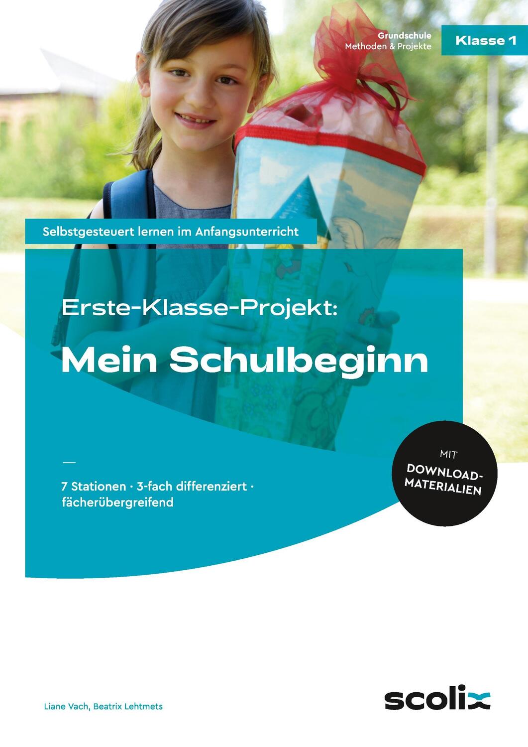 Cover: 9783403104940 | Erste-Klasse-Projekt: Mein Schulbeginn | Lehtmets | Broschüre | 2018