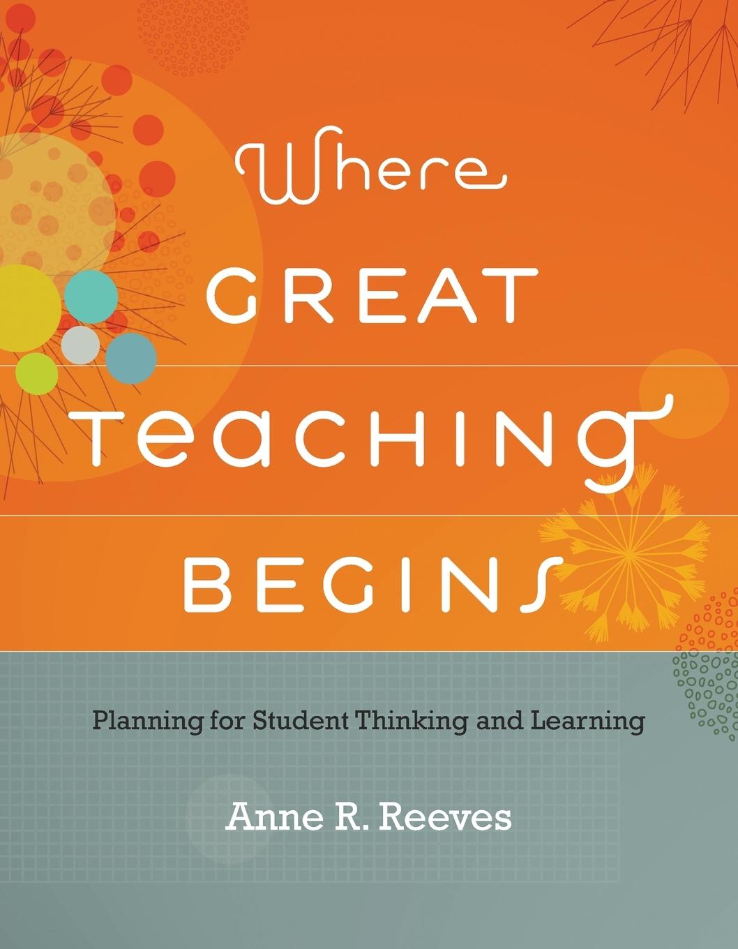 Cover: 9781416613329 | Where Great Teaching Begins | Anne R. Reeves | Taschenbuch | Englisch