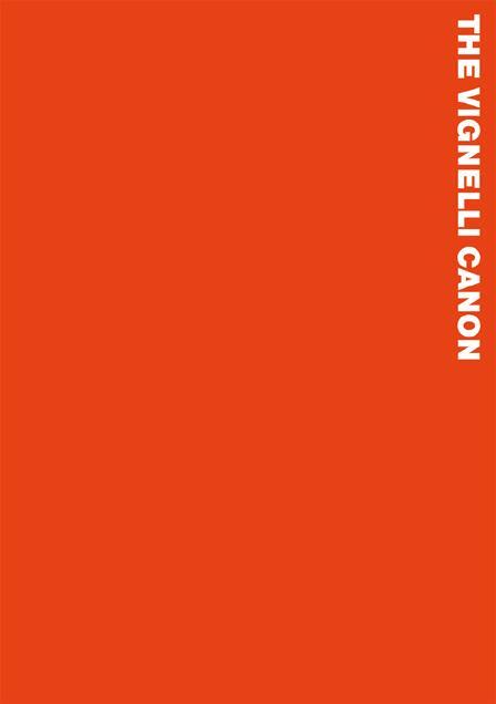 Cover: 9783037782255 | The Vignelli Canon | Massimo Vignelli | Taschenbuch | Englisch | 2021