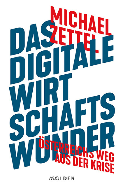 Cover: 9783222150685 | Das digitale Wirtschaftswunder | Österreichs Weg aus der Krise | Buch