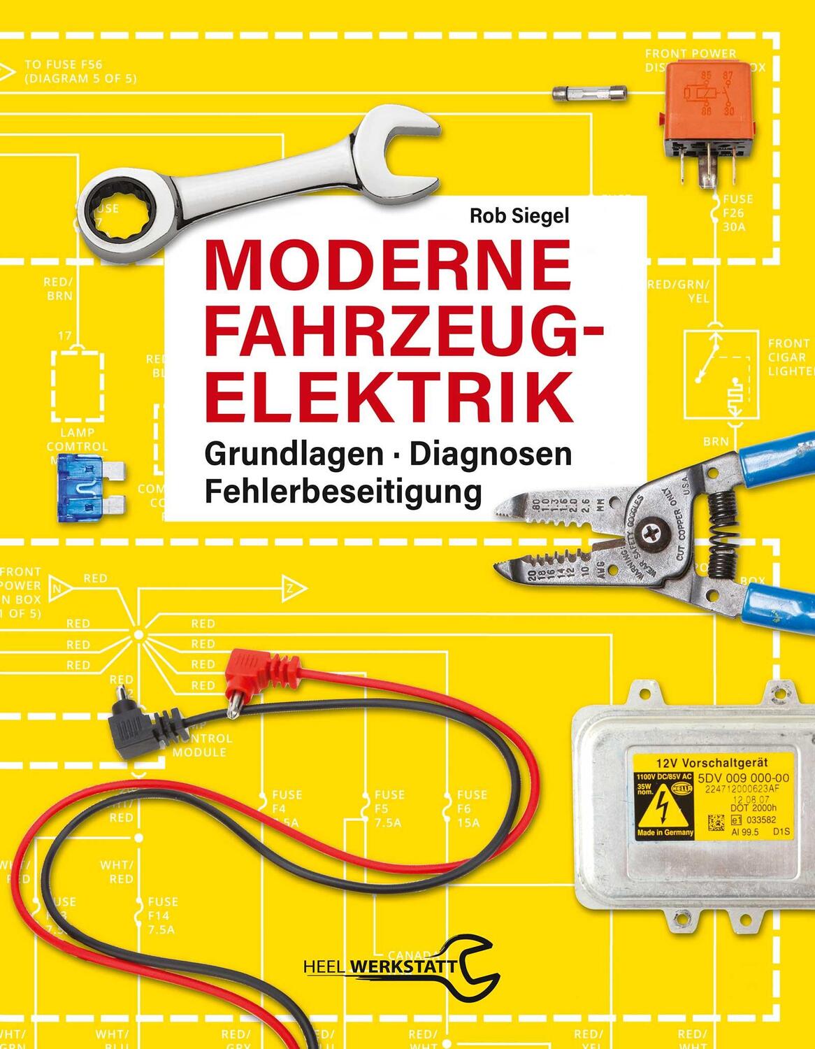 Cover: 9783958437685 | Moderne Fahrzeugelektrik | Grundlagen - Diagnosen - Fehlerbeseitigung