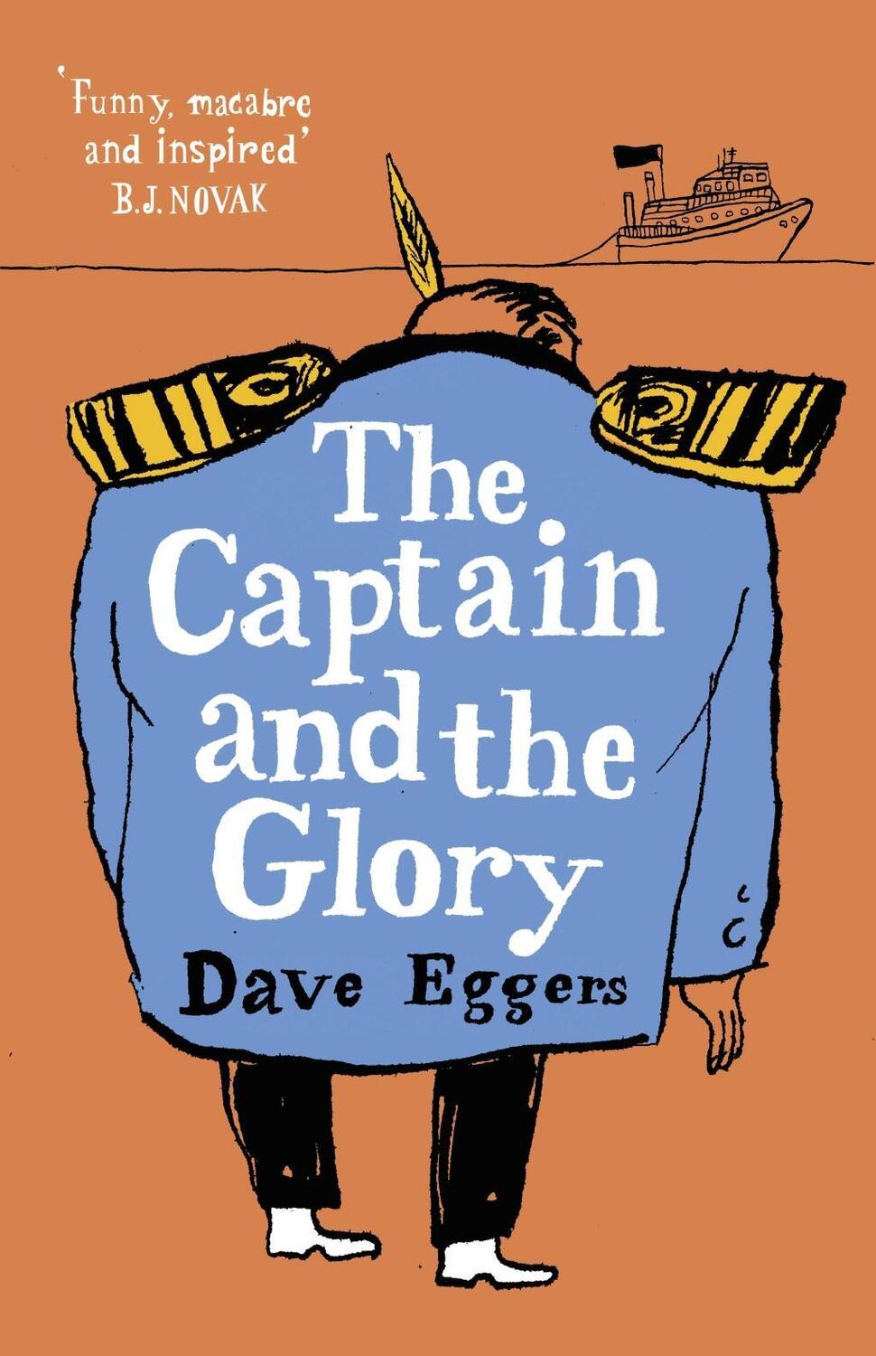 Cover: 9780241445952 | The Captain and the Glory | Dave Eggers | Buch | Gebunden | Englisch