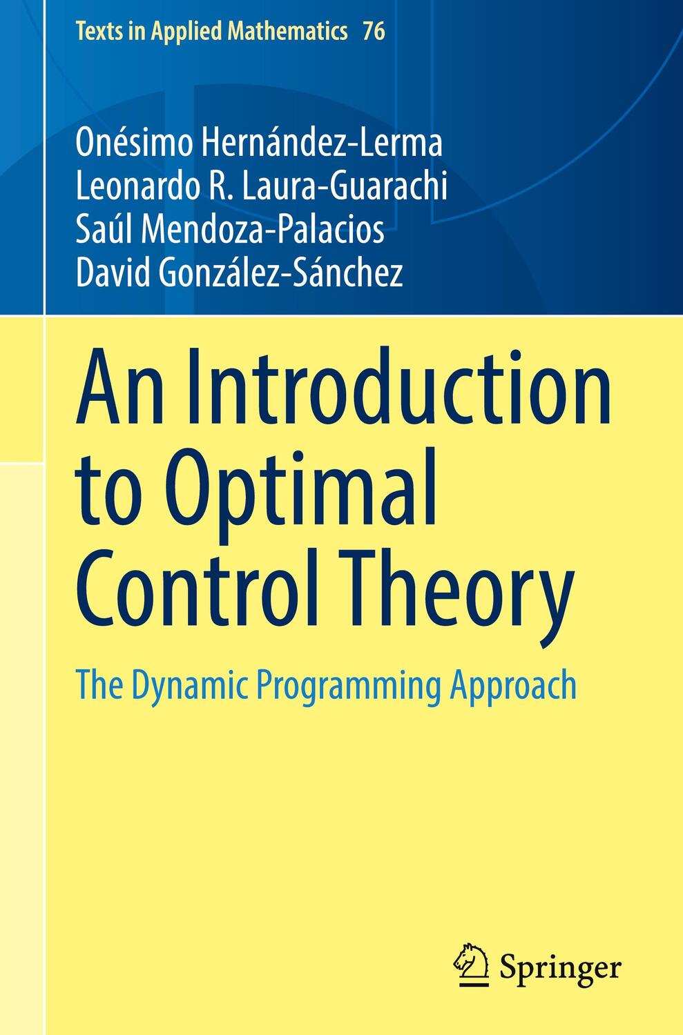 Cover: 9783031211386 | An Introduction to Optimal Control Theory | Hernández-Lerma (u. a.)