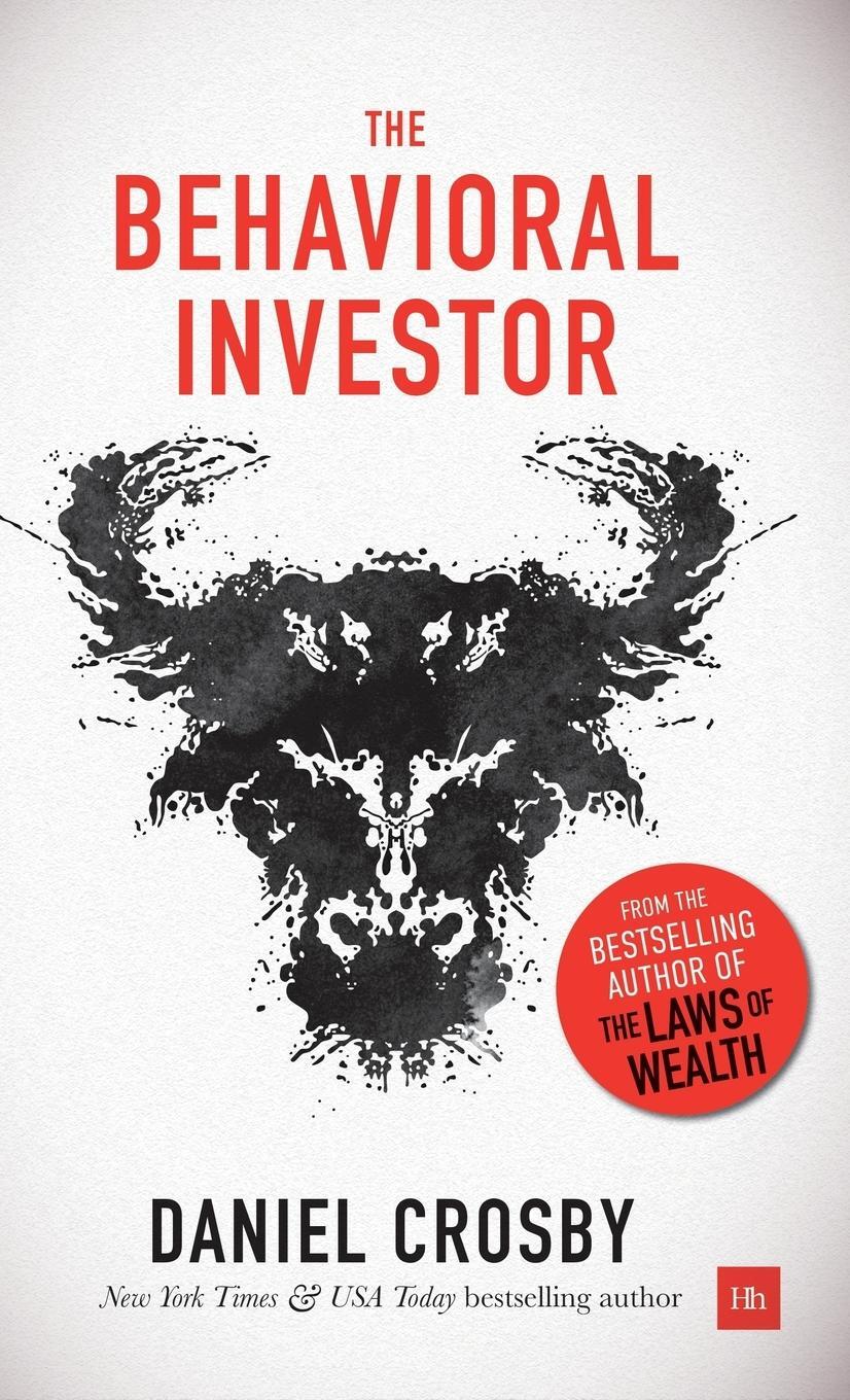 Cover: 9780857196866 | The Behavioral Investor | Daniel Crosby | Buch | Gebunden | Englisch