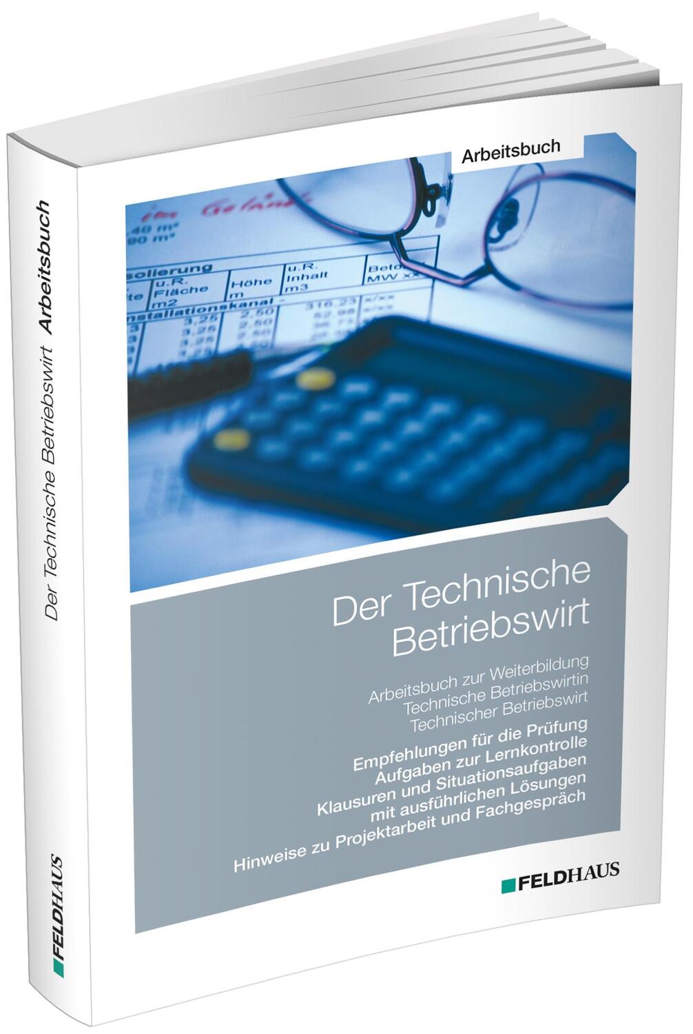 Cover: 9783882647051 | Der Technische Betriebswirt / Arbeitsbuch | Elke Schmidt-Wessel | Buch