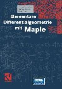 Cover: 9783528069919 | Elementare Differentialgeometrie mit Maple | Helmut Reckziegel (u. a.)