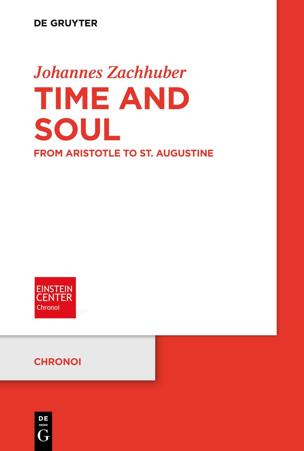 Cover: 9783110692723 | Time and Soul | From Aristotle to St. Augustine | Johannes Zachhuber