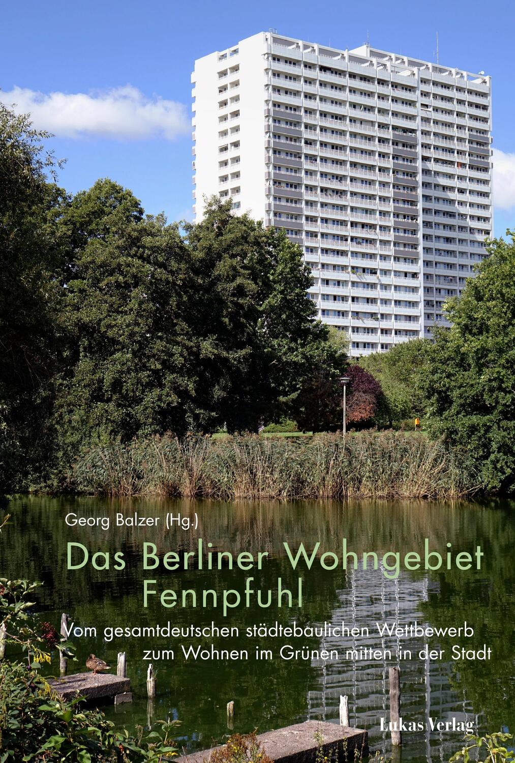 Cover: 9783867324397 | Das Berliner Wohngebiet Fennpfuhl | Georg Balzer | Taschenbuch | 2023