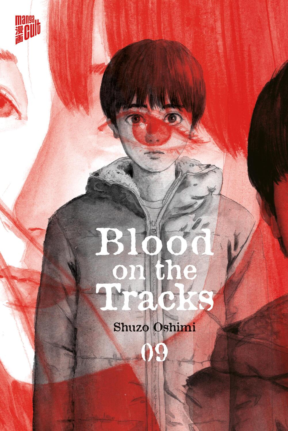 Cover: 9783964336910 | Blood on the Tracks 9 | Shuzo Oshimi | Taschenbuch | 246 S. | Deutsch