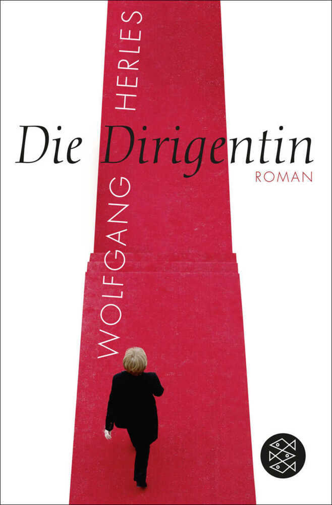 Cover: 9783596188437 | Die Dirigentin | Roman | Wolfgang Herles | Taschenbuch | 240 S. | 2012