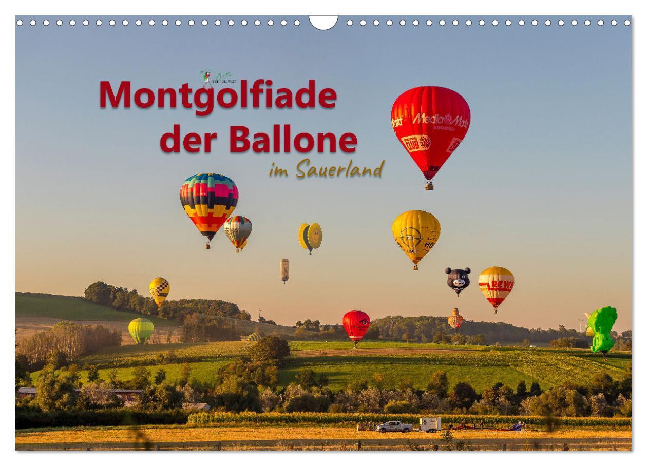 Cover: 9783383724398 | Montgolfiade der Ballone im Sauerland (Wandkalender 2024 DIN A3...