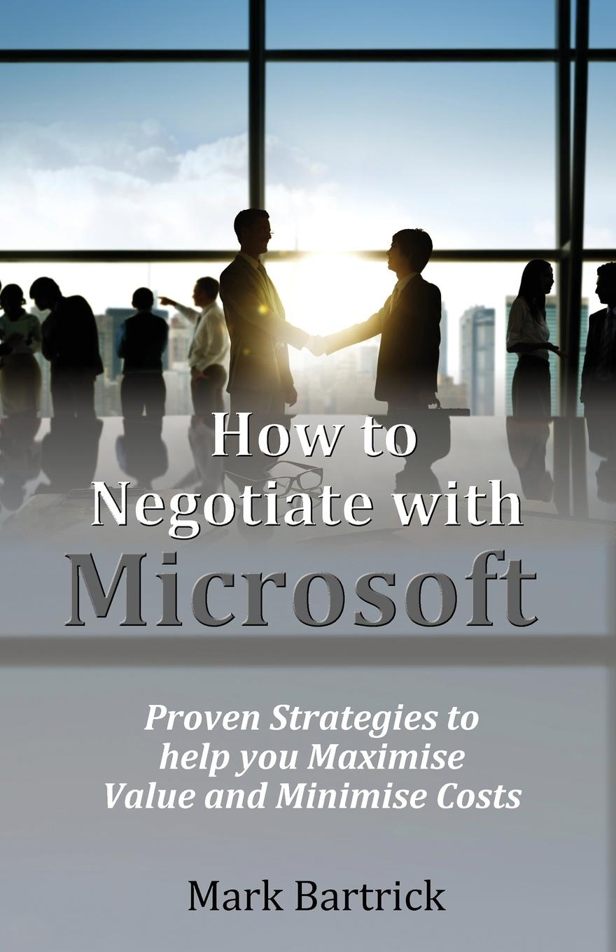 Cover: 9781916820135 | How to Negotiate with Microsoft | Mark Bartrick | Taschenbuch | 2023