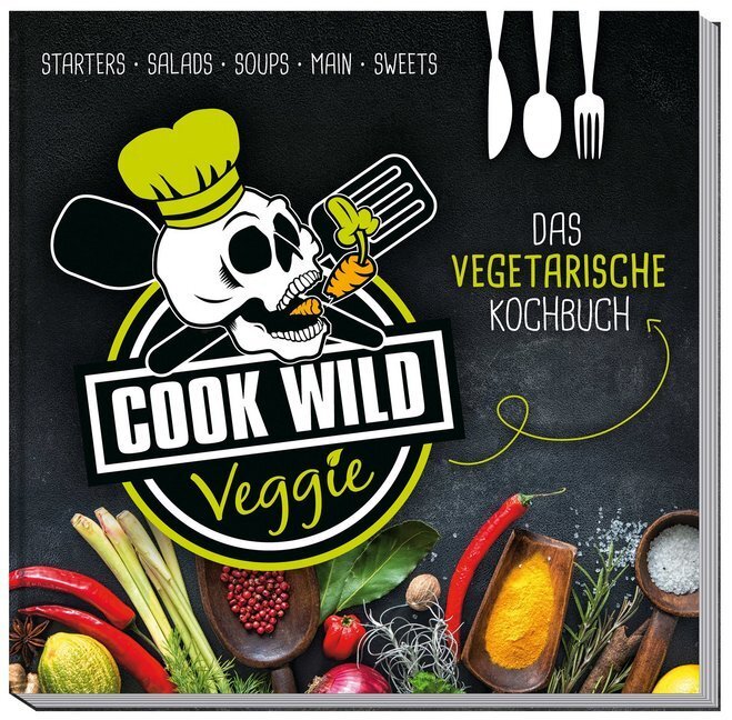 Cover: 9783927896765 | Cook Wild Veggie | Katharina Weber | Buch | 2017 | EAN 9783927896765