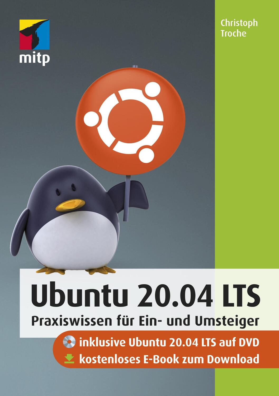Cover: 9783747502365 | Ubuntu 20.04 LTS | Praxiswissen für Ein- und Umsteiger | Troche | Buch