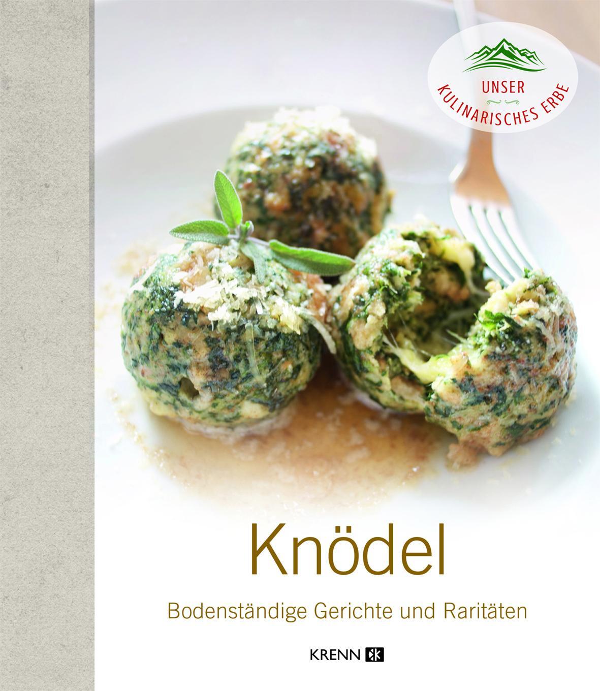 Cover: 9783990052426 | Knödel | Bodenständige Gerichte und Raritäten | Inge Krenn | Buch