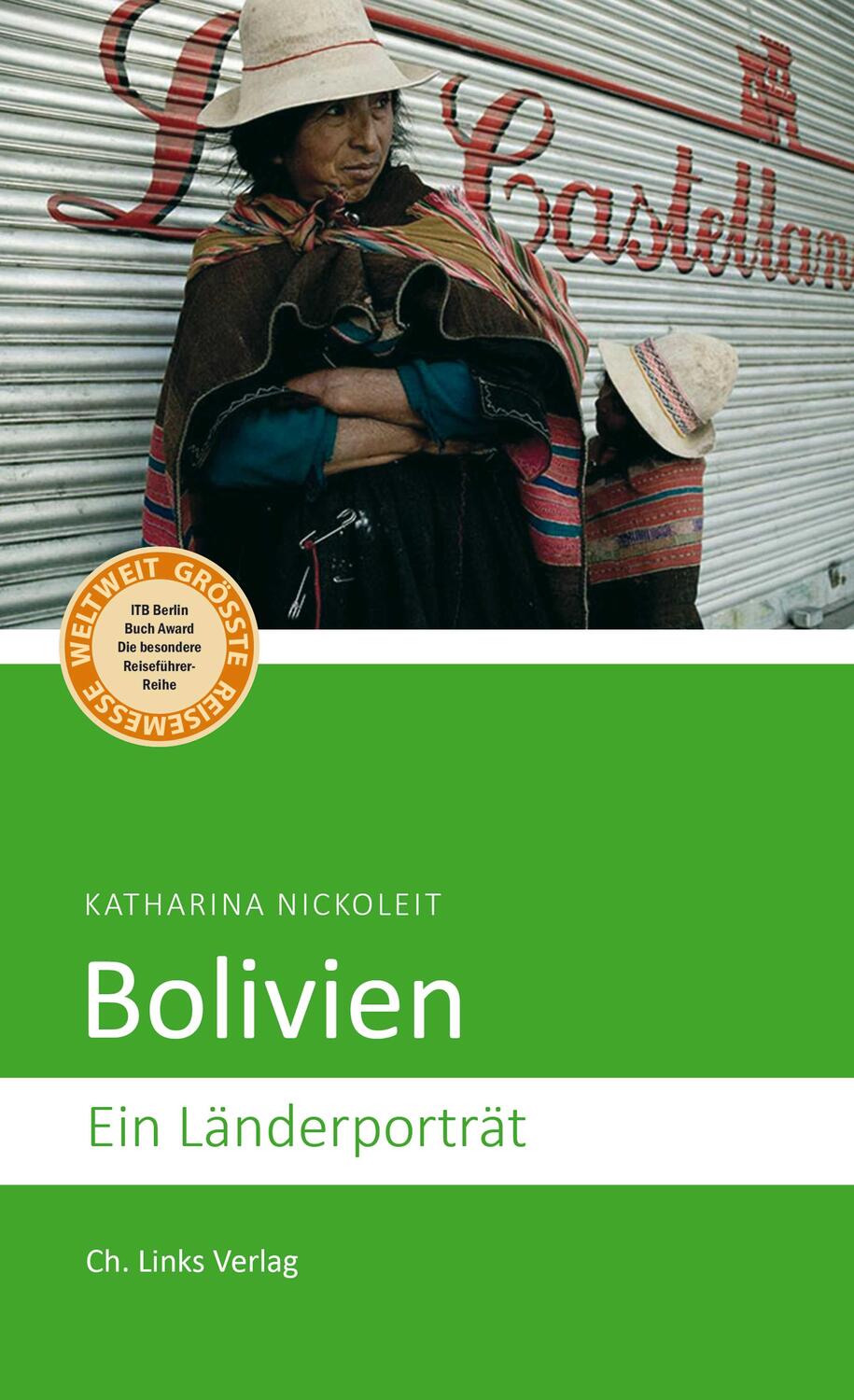 Cover: 9783962890421 | Bolivien | Ein Länderporträt | Katharina Nickoleit | Taschenbuch
