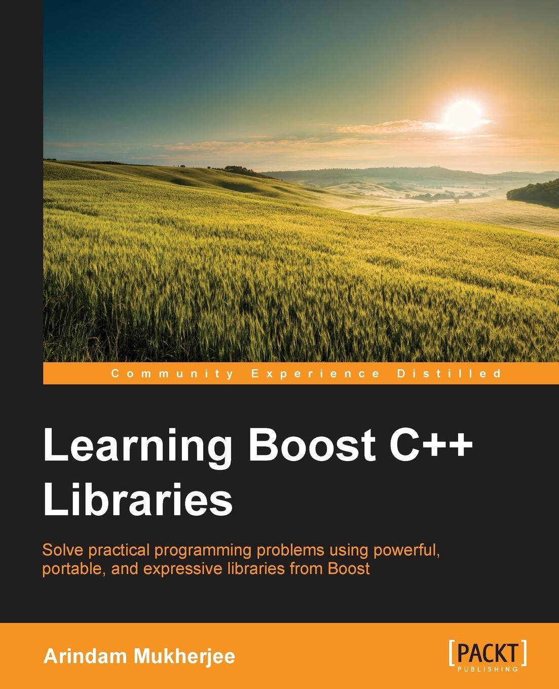 Cover: 9781783551217 | Learning Boost C++ Libraries | Arindam Mukherjee | Taschenbuch | 2015
