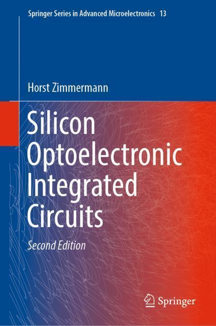 Cover: 9783030058210 | Silicon Optoelectronic Integrated Circuits | Horst Zimmermann | Buch