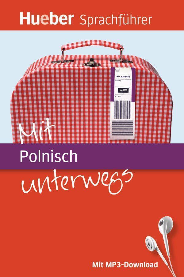 Cover: 9783190097166 | Mit Polnisch unterwegs | Buch mit MP3-Download | Forßmann (u. a.)