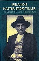 Cover: 9781860230806 | Kelly, E: Ireland's Master Storyteller | Eamon Kelly | Taschenbuch