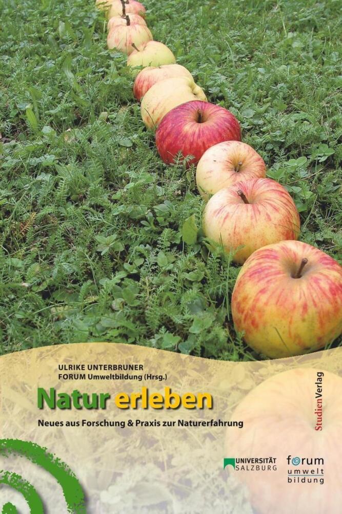 Cover: 9783706541022 | Natur erleben | Neues aus Forschung und Praxis zur Naturerfahrung