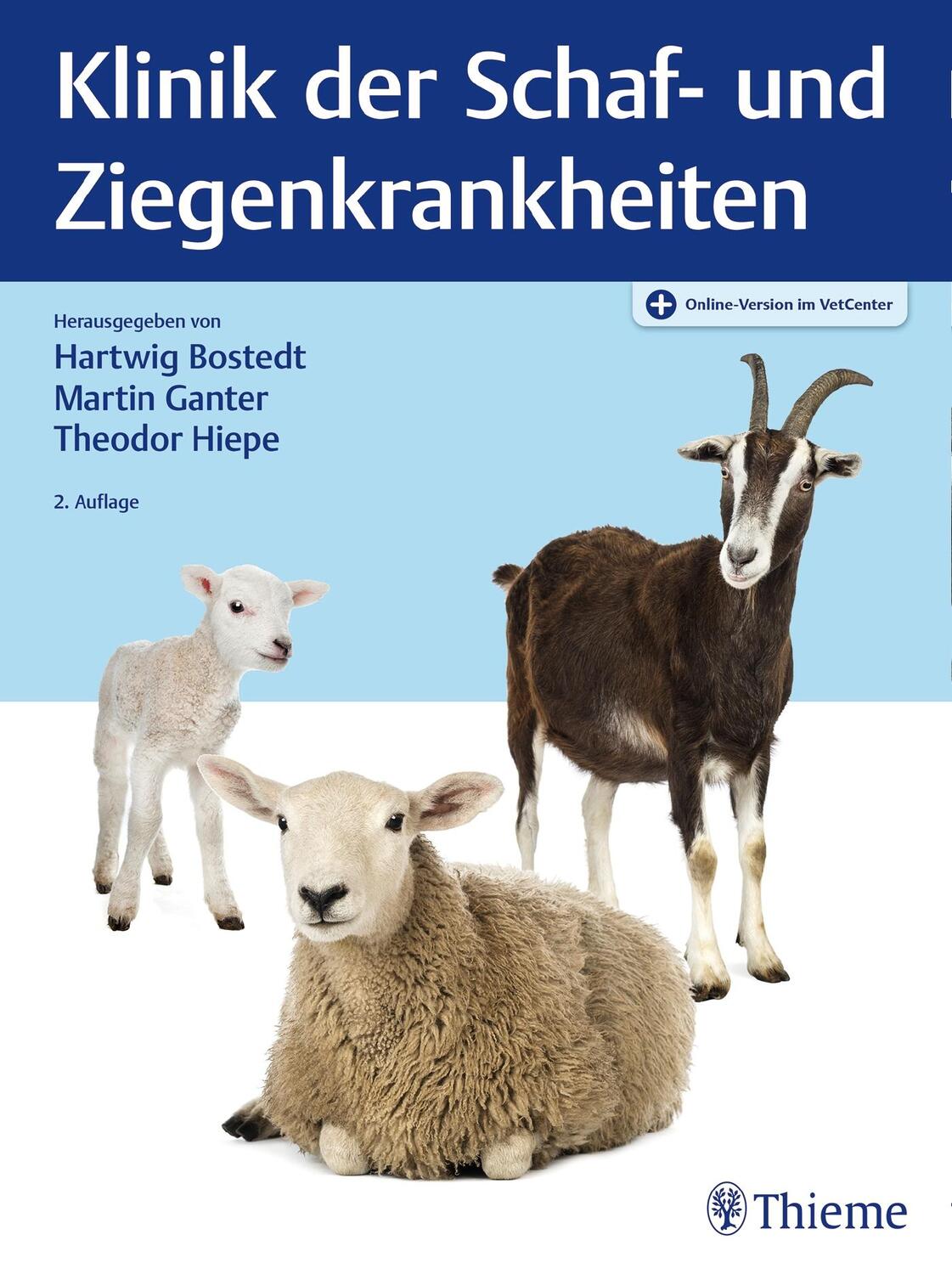 Cover: 9783132444010 | Klinik der Schaf- und Ziegenkrankheiten | Hartwig Bostedt (u. a.)