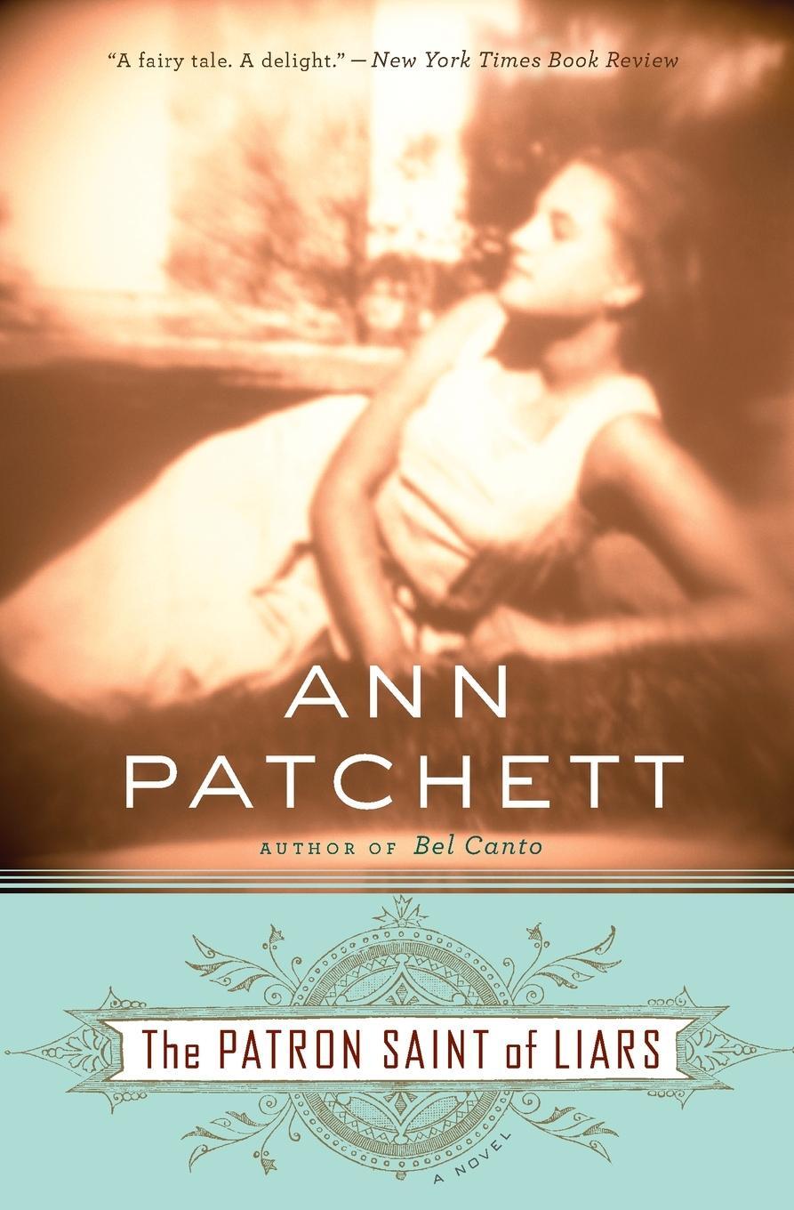 Cover: 9780547520209 | The Patron Saint of Liars | Ann Patchett | Taschenbuch | Paperback