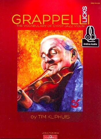 Cover: 9780786694204 | Grappelli Licks | The Vocabulary of Gypsy Jazz Violin | Tim Kliphuis