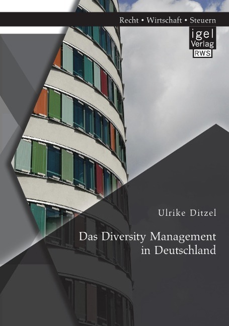 Cover: 9783954852956 | Das Diversity Management in Deutschland | Ulrike Ditzel | Taschenbuch
