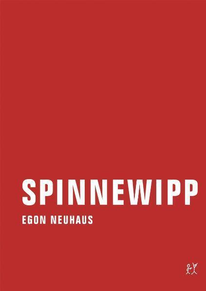 Cover: 9783940426017 | Spinnewipp | Autobiographischer Roman. Mit e. Nachw. v. Ute Andresen.