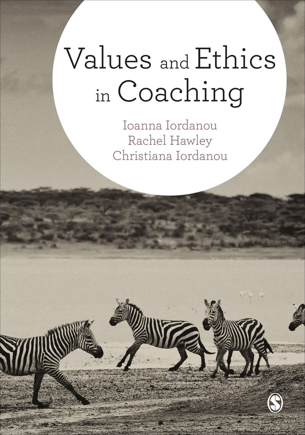 Cover: 9781473919563 | Values and Ethics in Coaching | Ioanna Iordanou (u. a.) | Taschenbuch