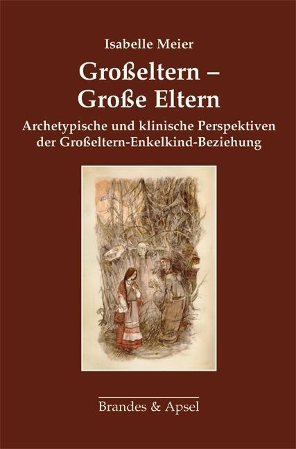 Cover: 9783955581152 | Großeltern - Große Eltern | Isabelle Meier | Taschenbuch | 183 S.