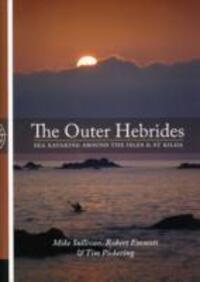 Cover: 9781906095093 | The Outer Hebrides | Sea Kayaking Around the Isles & St Kilda | Buch