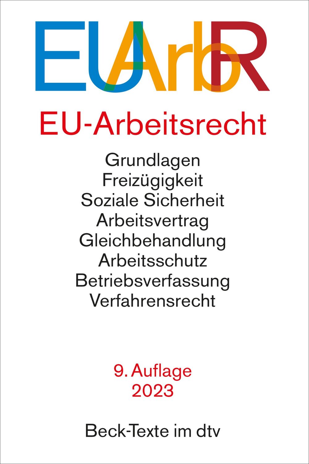 Cover: 9783423532136 | EU-Arbeitsrecht | Taschenbuch | dtv-Taschenbücher Beck Texte | XXX