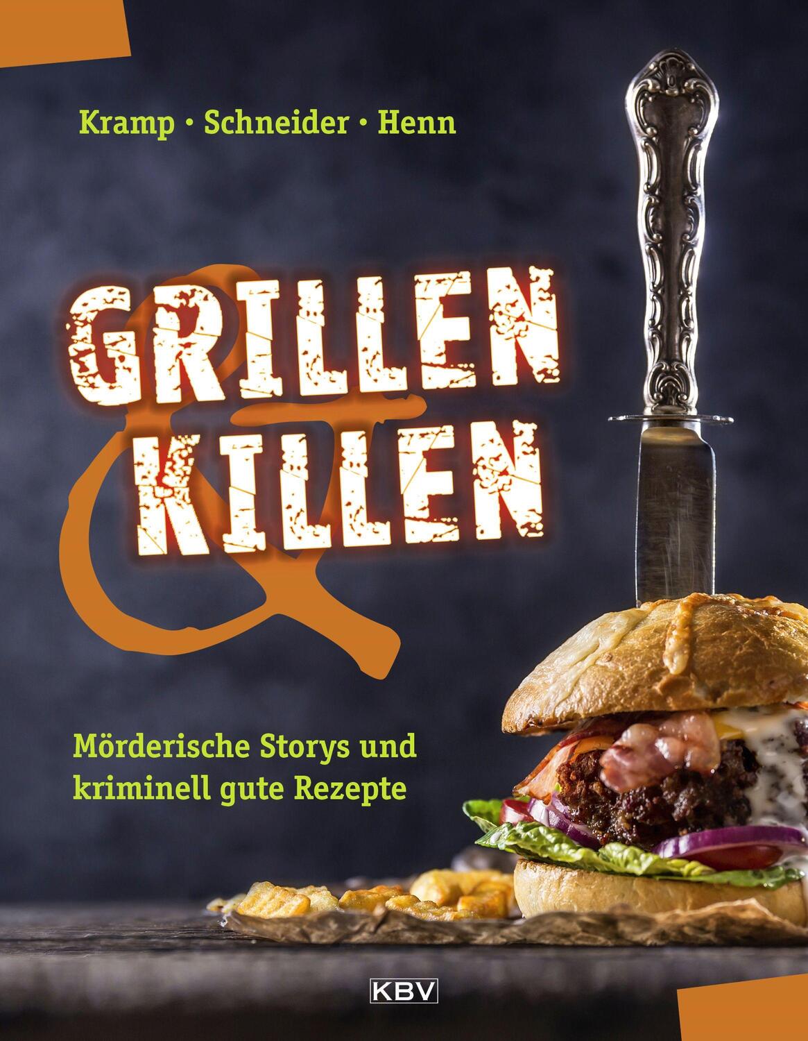 Cover: 9783954416066 | Grillen & Killen | Mörderische Storys und kriminell gute Rezepte