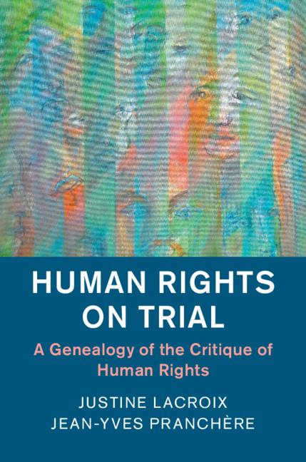 Cover: 9781108438155 | Human Rights on Trial | Justine Lacroix (u. a.) | Taschenbuch | 2019