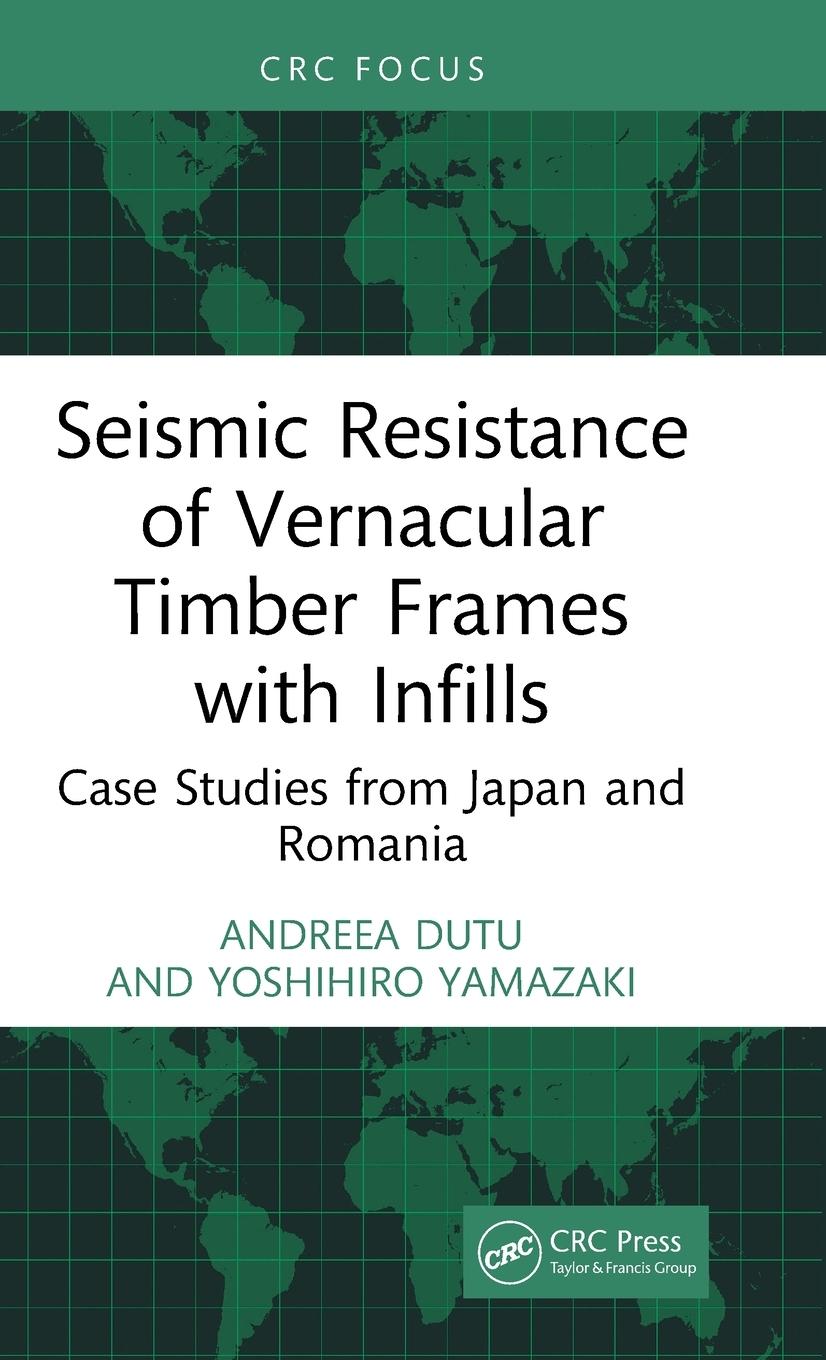 Cover: 9781032517049 | Seismic Resistance of Vernacular Timber Frames with Infills | Buch