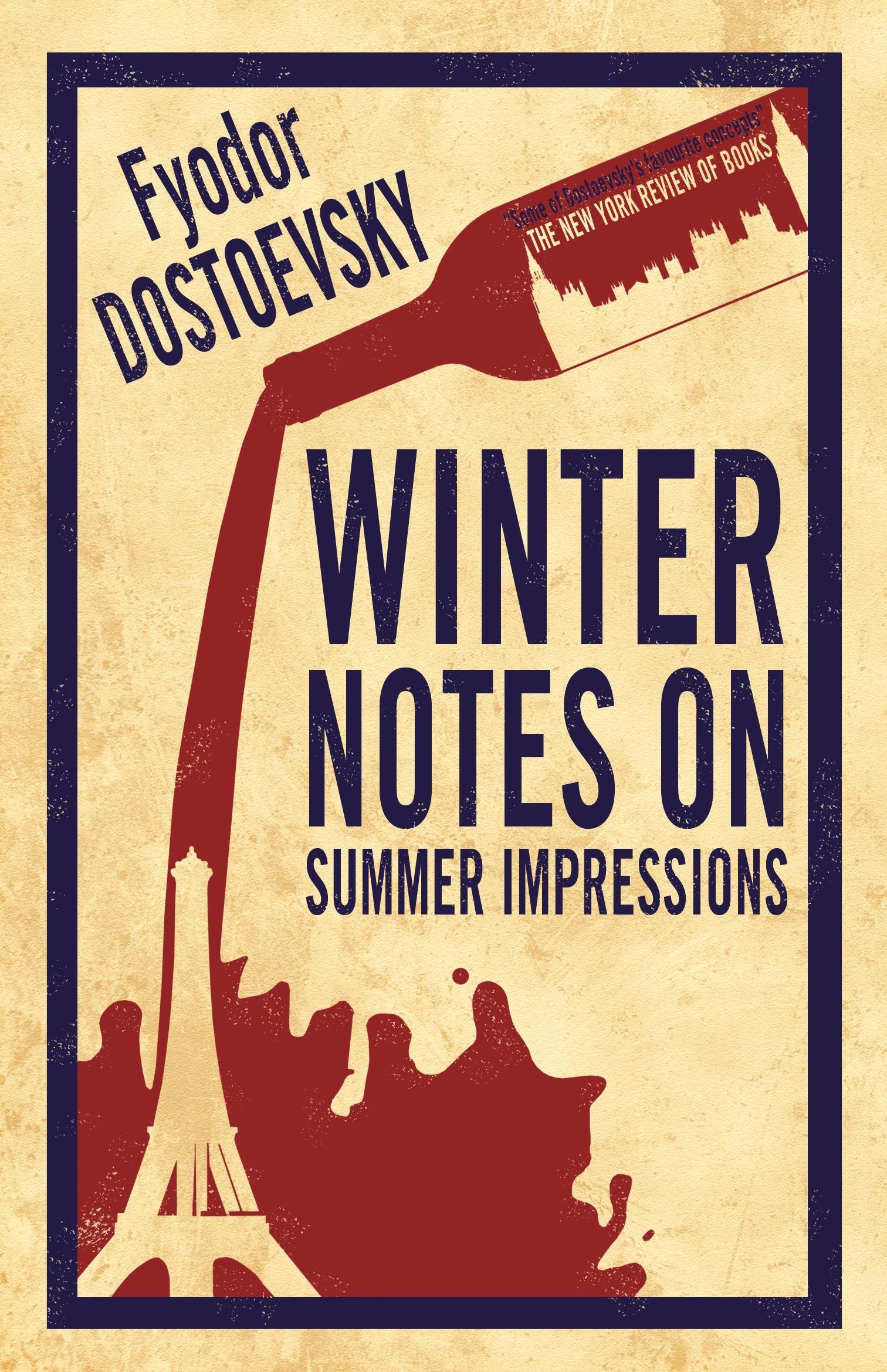 Cover: 9781847496188 | Winter Notes on Summer Impressions: New Translation | Dostoevsky