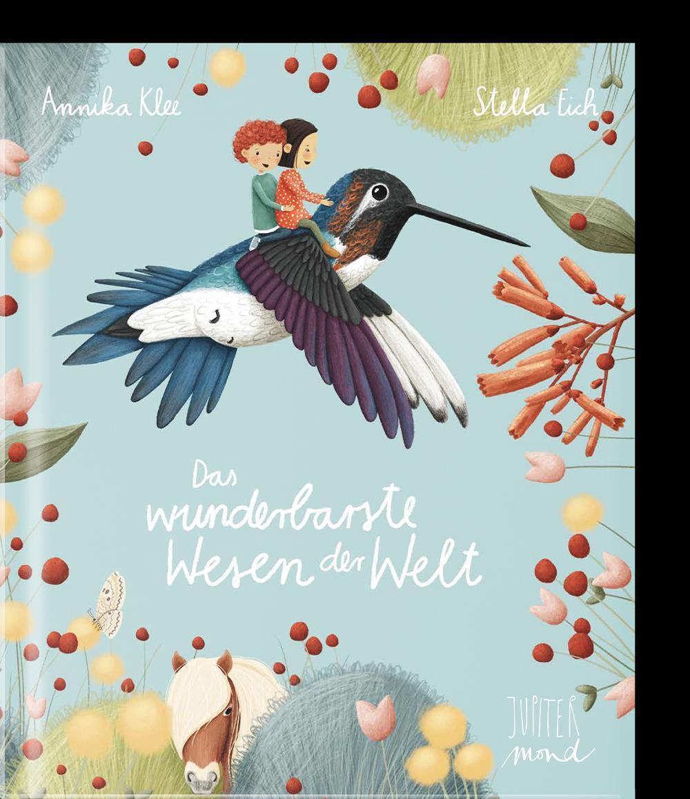 Cover: 9783949239113 | Das wunderbarste Wesen der Welt | Annika Klee | Buch | 28 S. | Deutsch