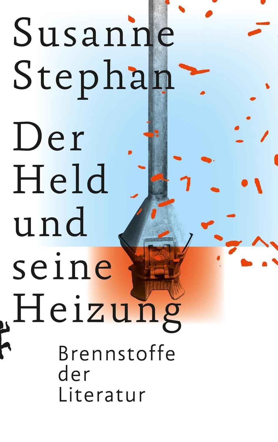 Cover: 9783751803595 | Der Held und seine Heizung | Brennstoffe der Literatur | Stephan