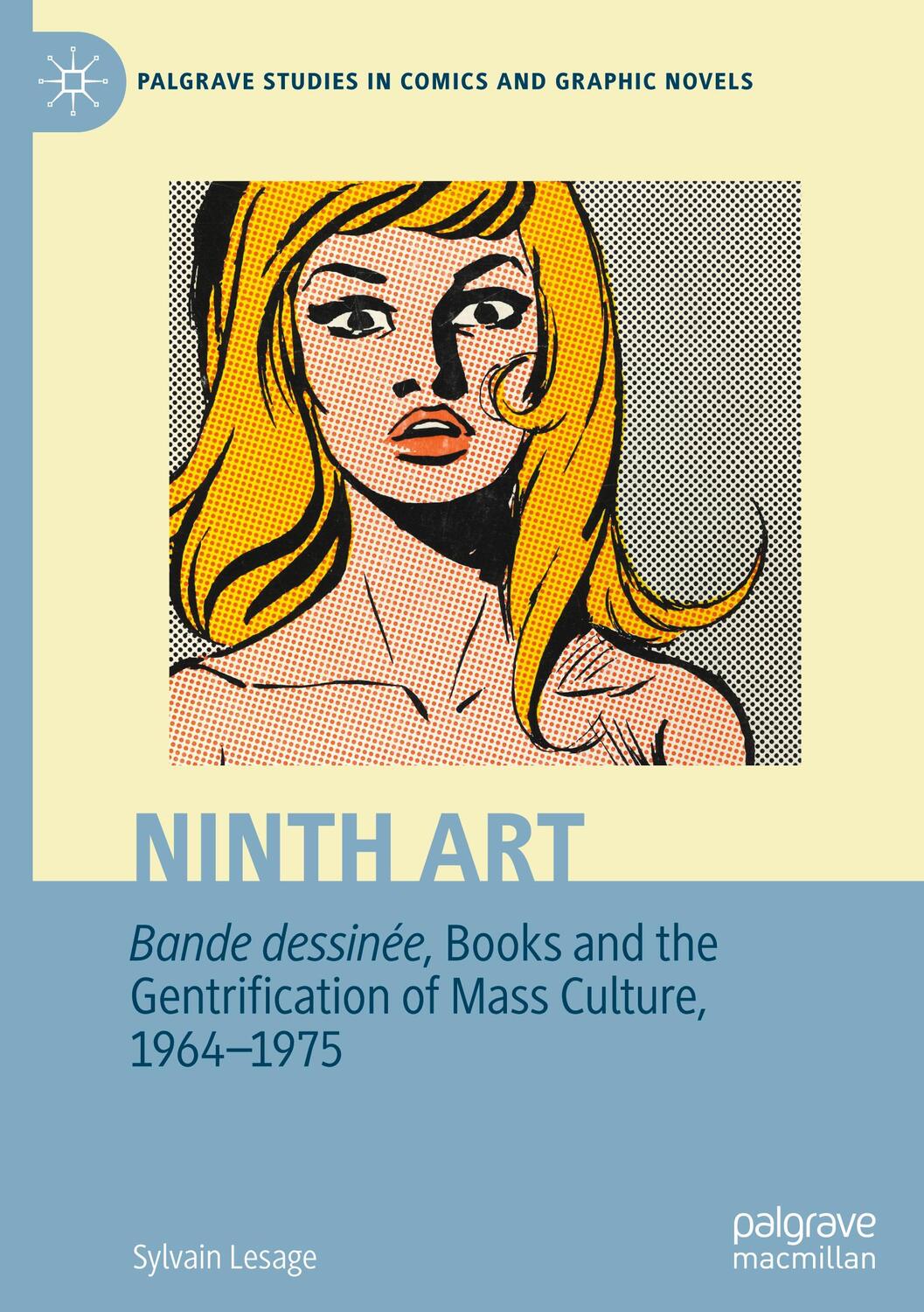 Cover: 9783031170003 | Ninth Art. Bande dessinée, Books and the Gentrification of Mass...