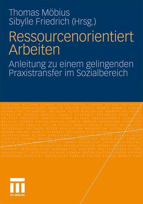Cover: 9783531168319 | Ressourcenorientiert Arbeiten | Sibylle Friedrich (u. a.) | Buch